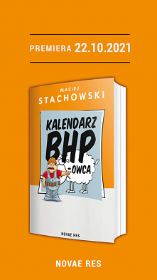 Z przyjemnością informujemy, że objęliśmy patronatem „Kalendarz BHP-owca”, pełną humoru książkę autorstwa Macieja Stachowskiego, dzięki której spojrzymy na zawód specjalisty od ...