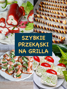 przekąski na grilla
