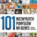 niezwykły pomysł na biznes
Poznaj niezwykłe pomysły na firmę na 2018. Niesamowite i innowacyjne pomysły na firme, które warto otworzyć w 2018 roku. Sprawdź zanim będzie za późno.W 2018 roku masz większe szanse na sukces dzięki zwiększonemu popytowi wewnętrznemu w kraju.