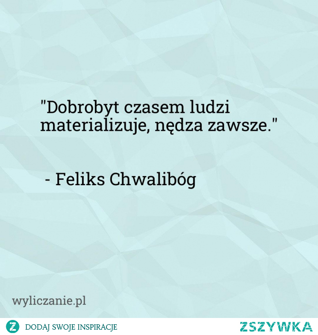 Cytat - Feliks Chwalibóg