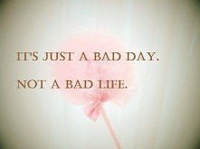bad day