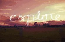 explore