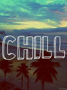 chill