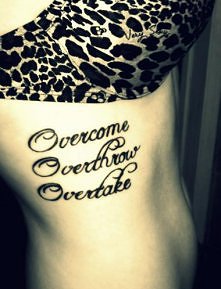 Overcome.Overthrow.Overtake.