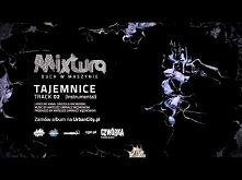 Mixtura - Tajemnice (Track 02 - Instrumental)