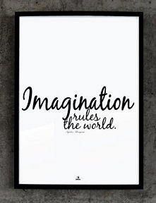 IMAGINATION RULES THE WORLD