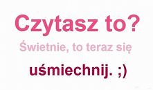 Uśmiechnij się !