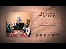 05. Zeus - Symfonia smaków (prod. Zeus)