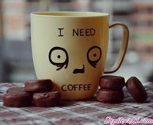 I need coffee