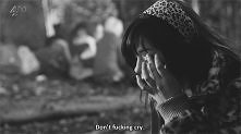 Don't cry.