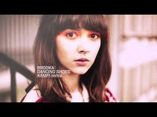 Brodka - Dancing Shoes (Kam...