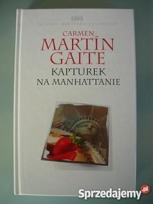 "Kapturek na Manhattanie" Carmen Martin Gaite