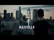 Bastille - Pompeii