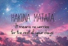 Hakuna Matata ♥