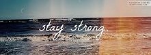 stay strong