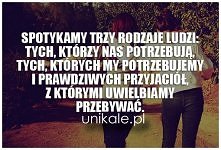 Spotykamy trzy rodzaje ludzi..