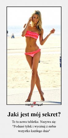 A jaki jest wasz sekret ?