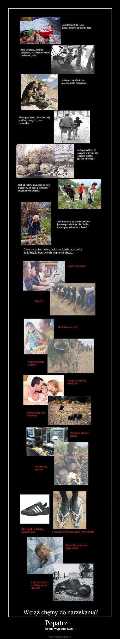 Ciesz się tym, co masz...