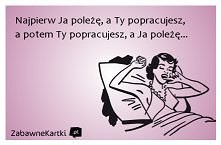 Najpierw Ja poleżę...