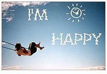 I'M HAPPY