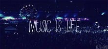 Music is life<3