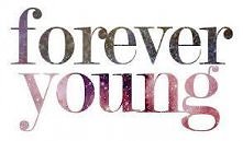 forever young
