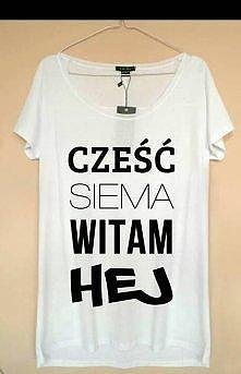 Bluzka;
~Cześć
~Siema
~Wita...
