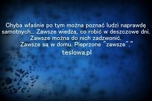 -Bałem się,że Cię stracę.
-Przecież straciłeś.
- Nadal w to nie wierze.