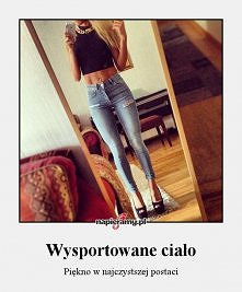 cudne,wysportowane ciało;)