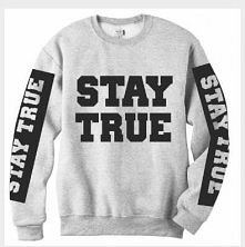 stay true