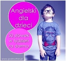 Angielski dla dzieci - jak ...