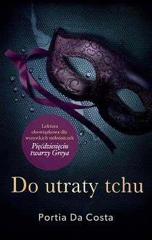 "Do utraty tchu"
...