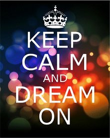 dream on..