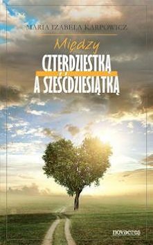 Książka "Między czterdziestką a sześćdziesiątką" jest zapisem wspomnień autorki od czasu ukończenia studiów do czasu obecnego. Jej życie niewątpliwie obfitowało w podr...