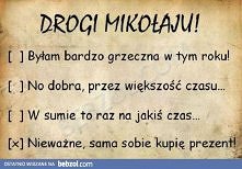 drogi mikołaju ...:P