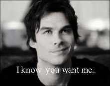 Yes,I do.. Ian Somerhalder♥