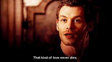 That kind of love never dies...
