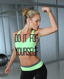 zrób to dla siebie..♥ !