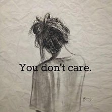 You don't care.