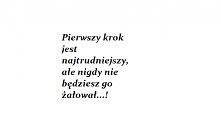 Najważniejszy pierwszy krok.