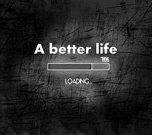 A better life