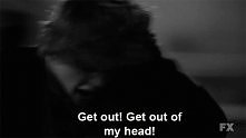 get out!