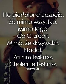 oj tak dalej to czuję boli... :'( :'(