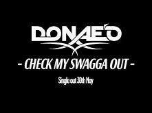 Donaeo. Check My Swagga Out.