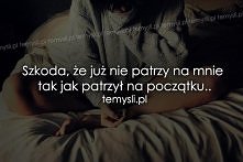 nadal patrzy tylko patrzy już prawie półtora roku... i nic...