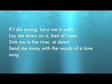 If i die young-The Band Perry