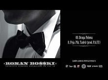 08. Roman Bosski - Druga Połowa ft. Peja, Pih, Tadek (prod. P.A.F.F.)