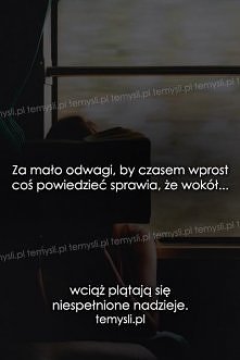 odwagi w walce o szczęście.