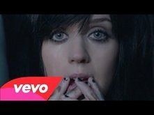 Katy Perry - The One That Got Away 
Jedna z moich ulubionych ♥