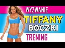 Ćwiczenia na boczki z Tiffa...